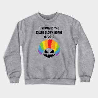 Killer Clown Horde 2016 Survivor Crewneck Sweatshirt